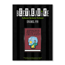Beetlejuice Recently Deceased Enamel Pin