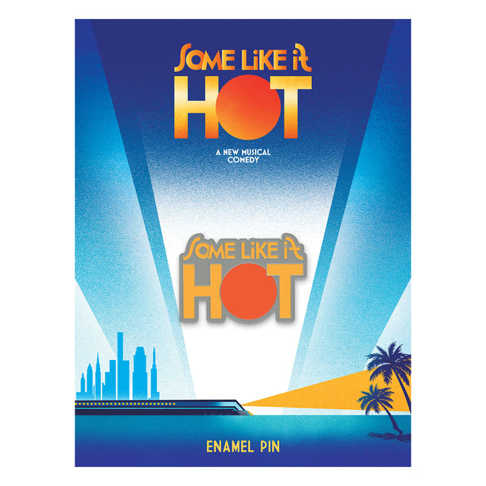 Some Like It Hot Logo Enamel Pin