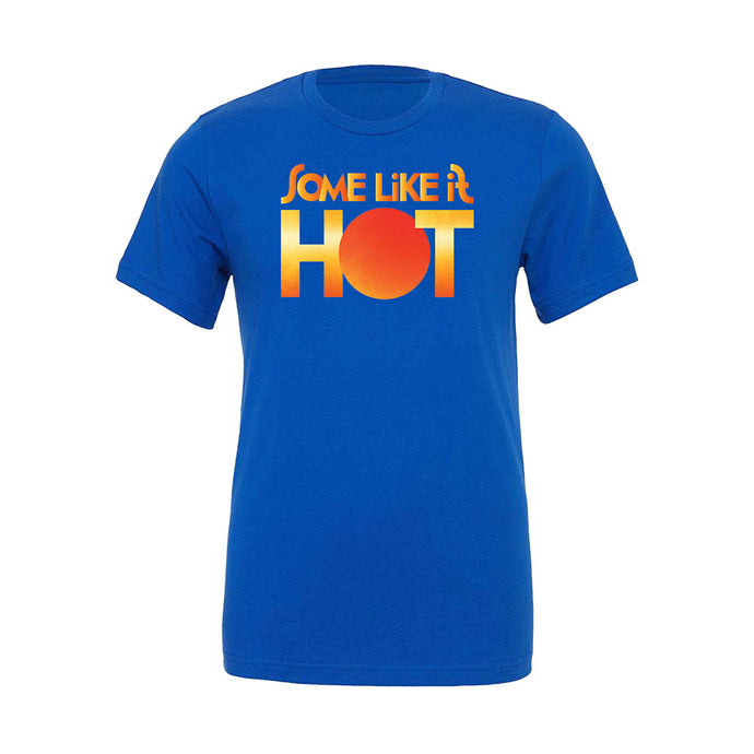 Some Like It Hot Unisex Logo Tee