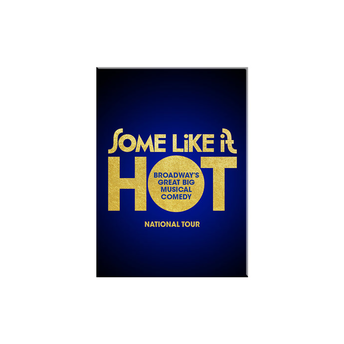 Some Like It Hot Tour Logo Magnet