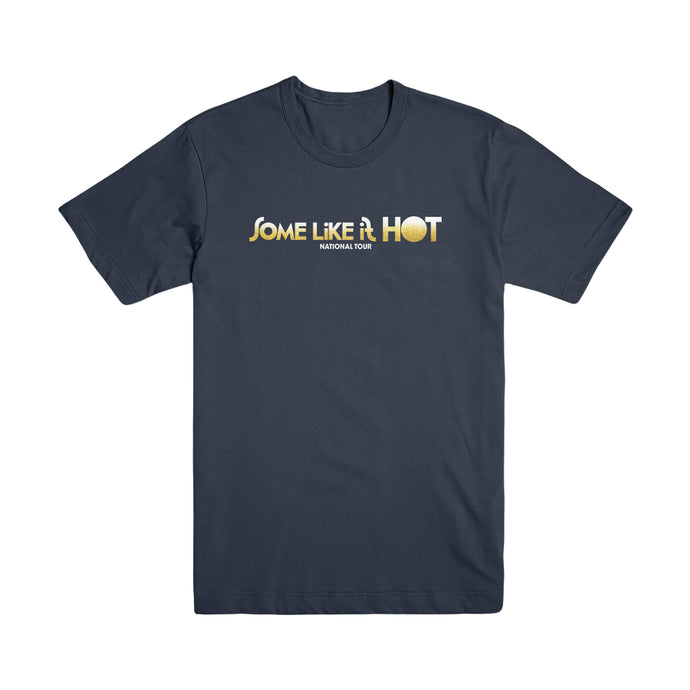 Some Like It Hot Unisex Tour Logo Tee