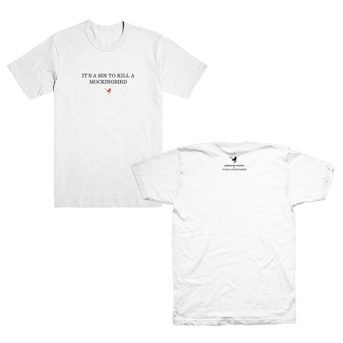 To Kill A Mockingbird Sin to Kill Tee