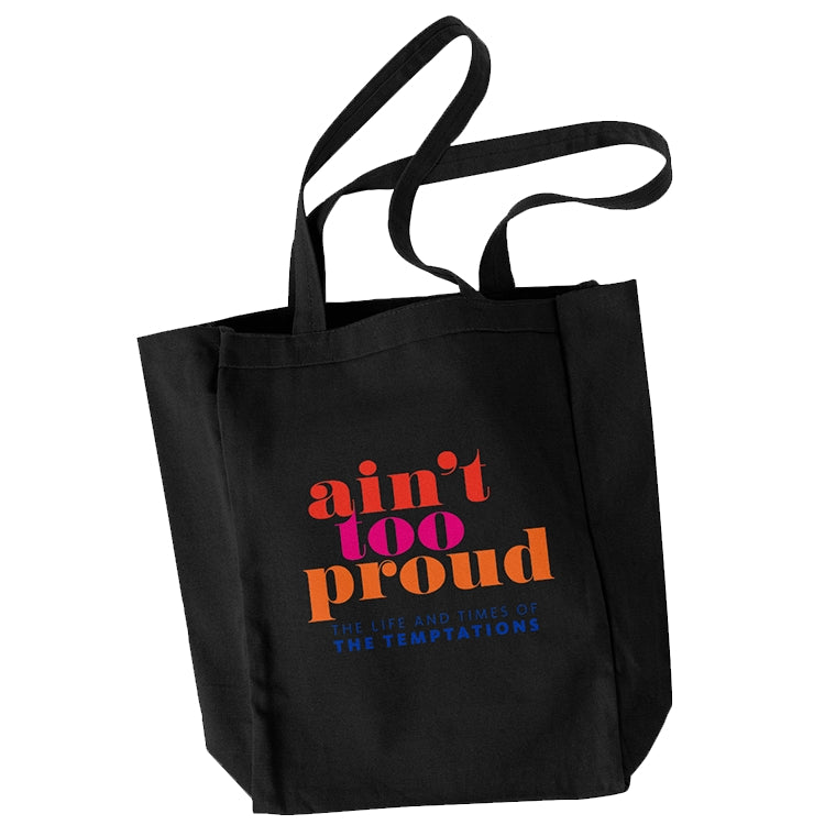 Ain't Too Proud Logo Tote - BroadwayWorld